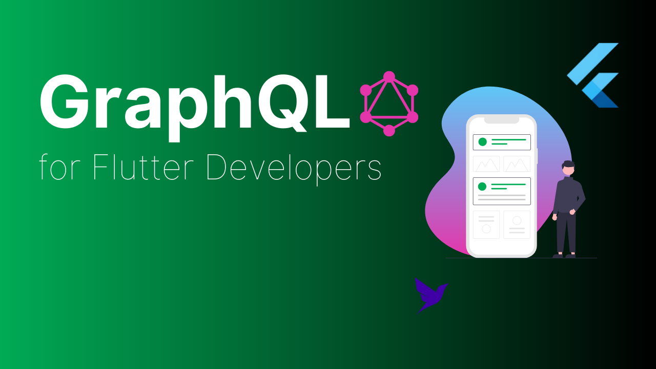 GraphQL for Flutter Developers